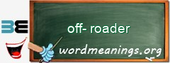 WordMeaning blackboard for off-roader